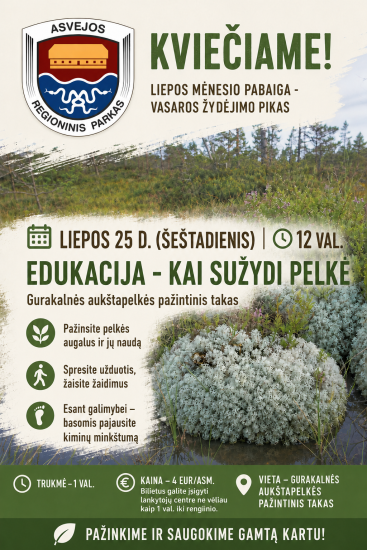 Edukacija „Kai sužydi pelkė“!