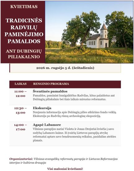 Tradicinės Radvilų paminėjimo pamaldos ant Dubingių piliakalnio!